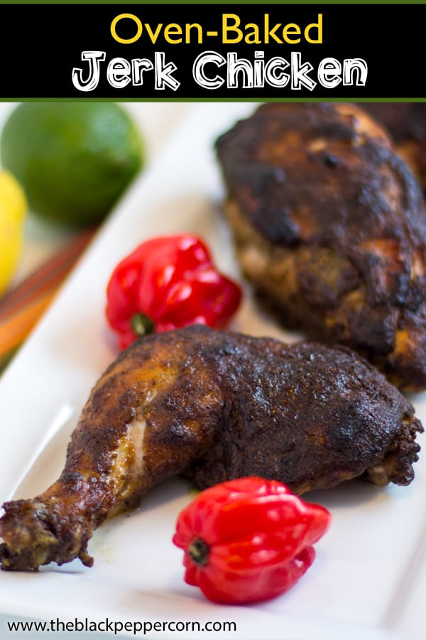 How to Make Oven Baked Jerk Chicken Jamaican Style