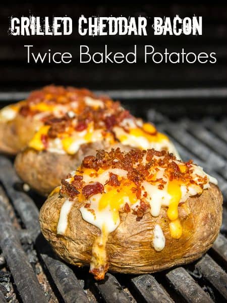 Grilled Cheddar Bacon Twice Baked Potatoes pin2