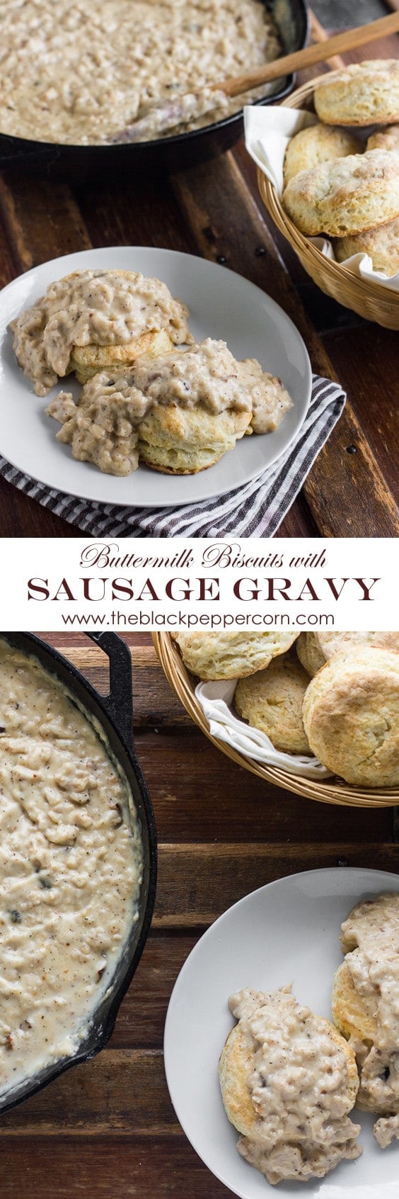 Sausage Gravy and Buttermilk Biscuits