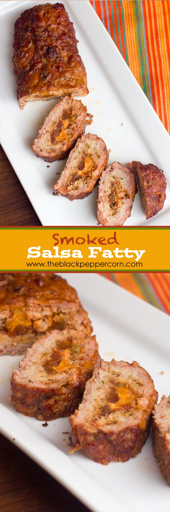 Smoked Meatloaf Salsa Fatty
