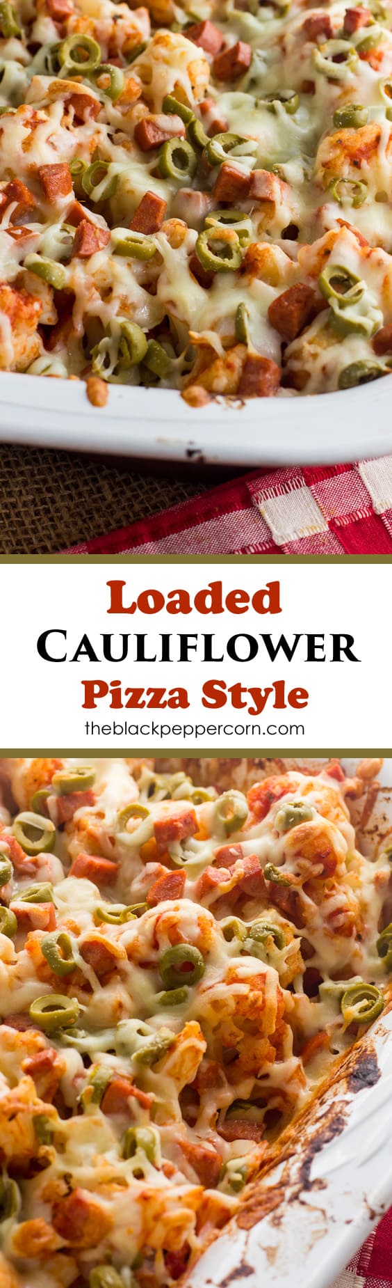cauliflower casserole pizza pepperoni green olives mozzarella