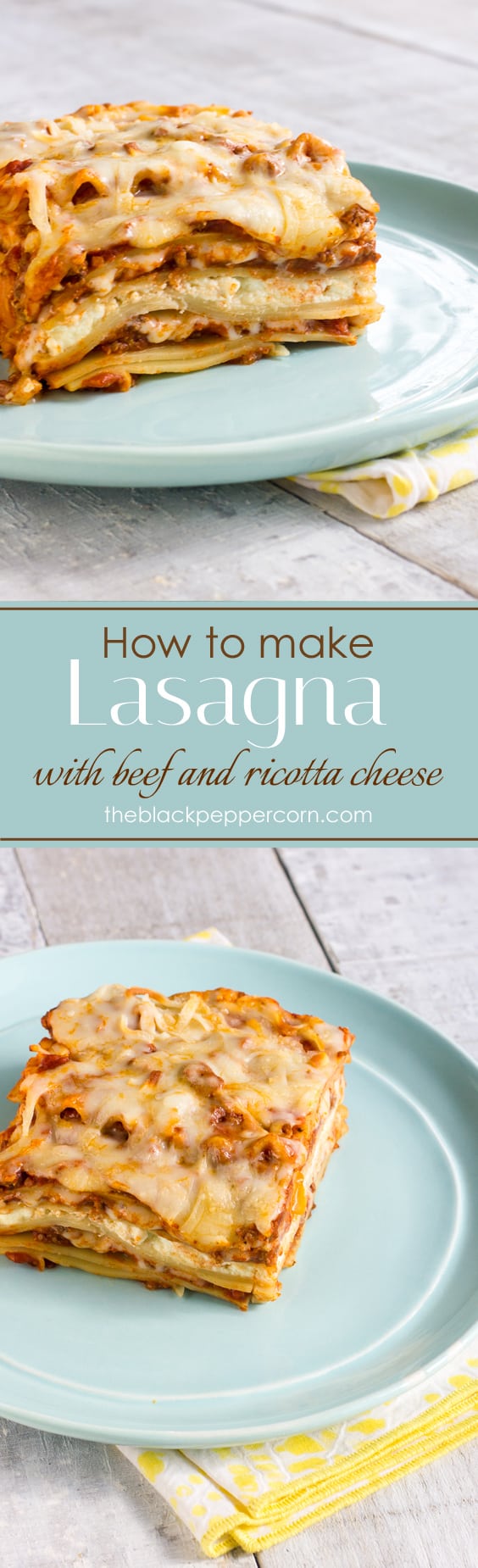 Lasagna Recipe easy simple classic and best made with ricotta cheese and beef