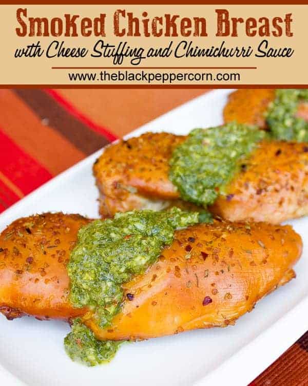 How to smoke a boneless skinless chicken breast with cheese stuffing and chimichurri sauce