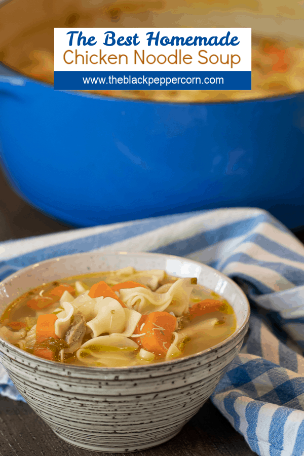 The best chicken noodle soup recipe that is quick and easy. Broth made with roasted or rotisserie chicken carcass. Soup has egg noodles, carrot, celery & onion.