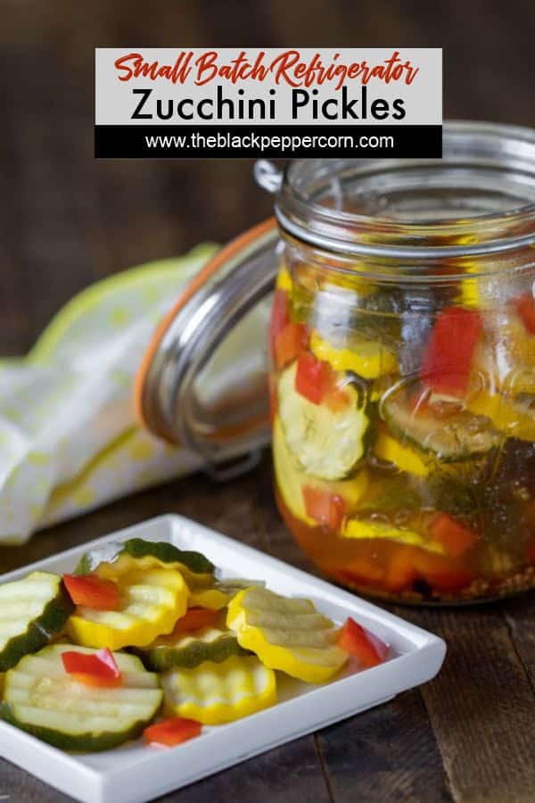 Refrigerator Zucchini Pickles Recipe The Black Peppercorn