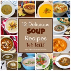 A collage of photos of bowls of soup with title describing 12 delicious soup recipes for fall.