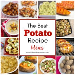 12 great potato recipe ideas that include baked, roasted, grilled boiled and so much more. These are some great side dish recipes using potatoes!