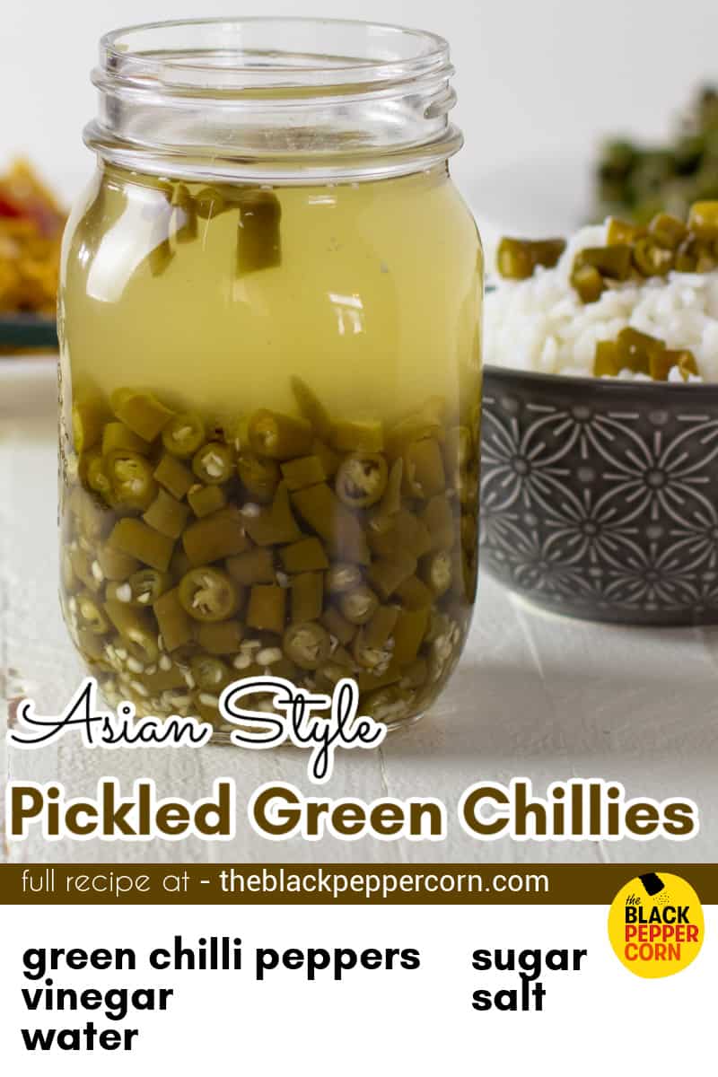 Asian Style Pickled Green Chillies The Black Peppercorn