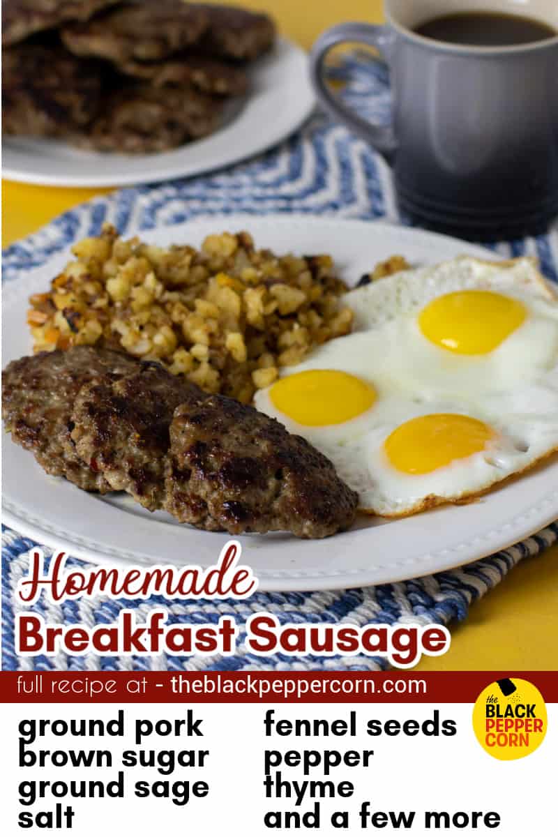 Homemade Breakfast Sausage - The Black Peppercorn